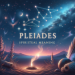 pleiades spiritual meaning