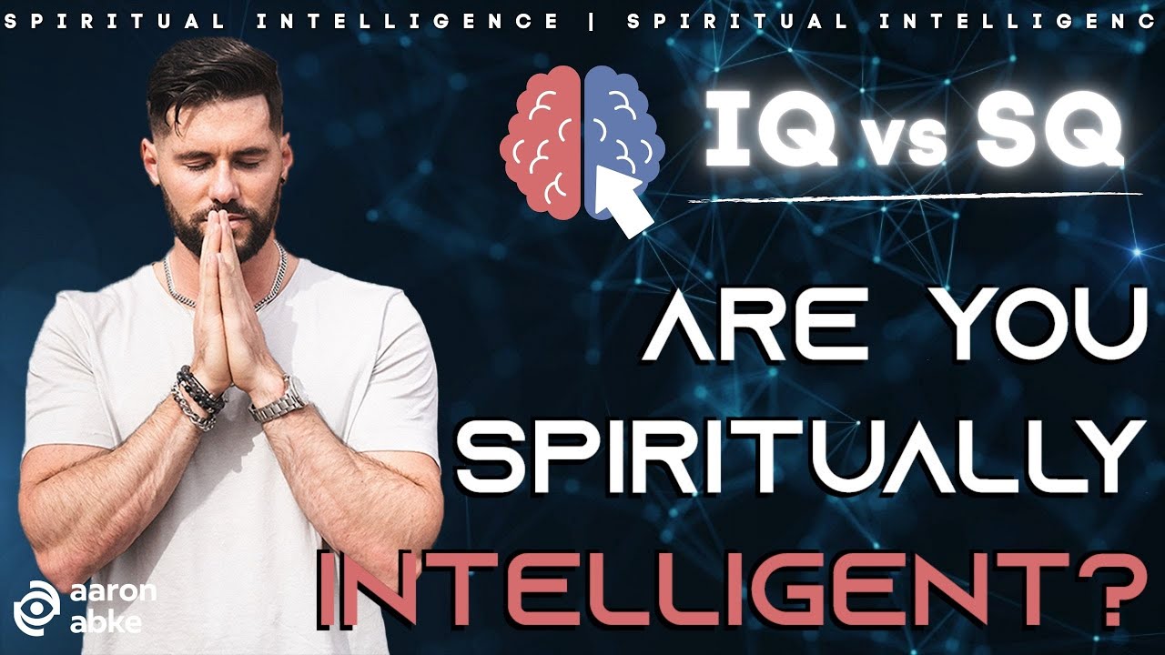 Understanding Spiritual Intelligence Definition And Meaning 