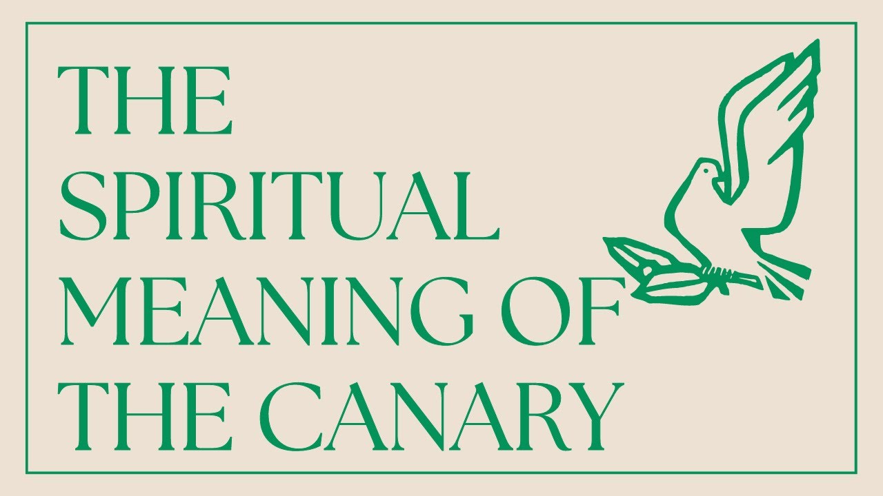 spiritual meaning of yellow canary