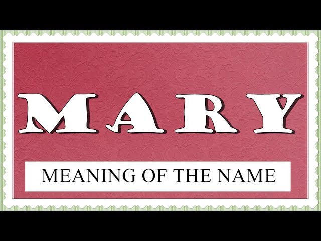 what is the spiritual meaning of the name mary